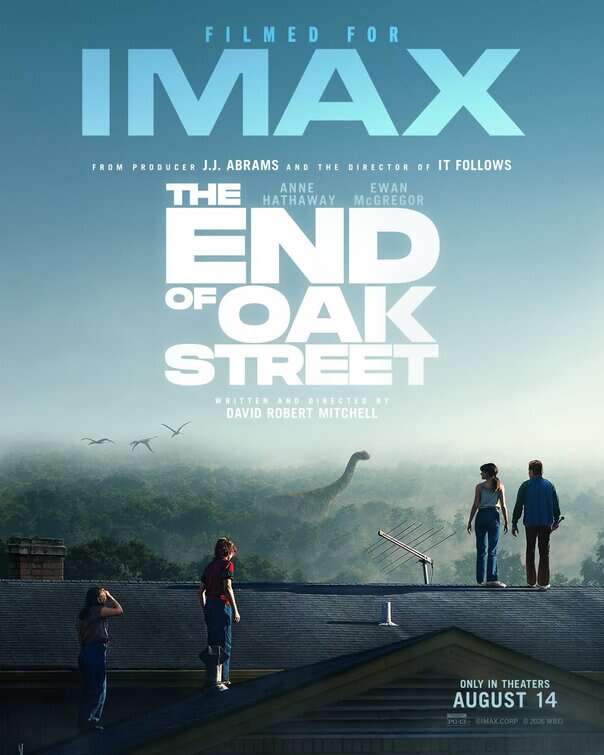 The End Of Oak Street - 2D IMAX